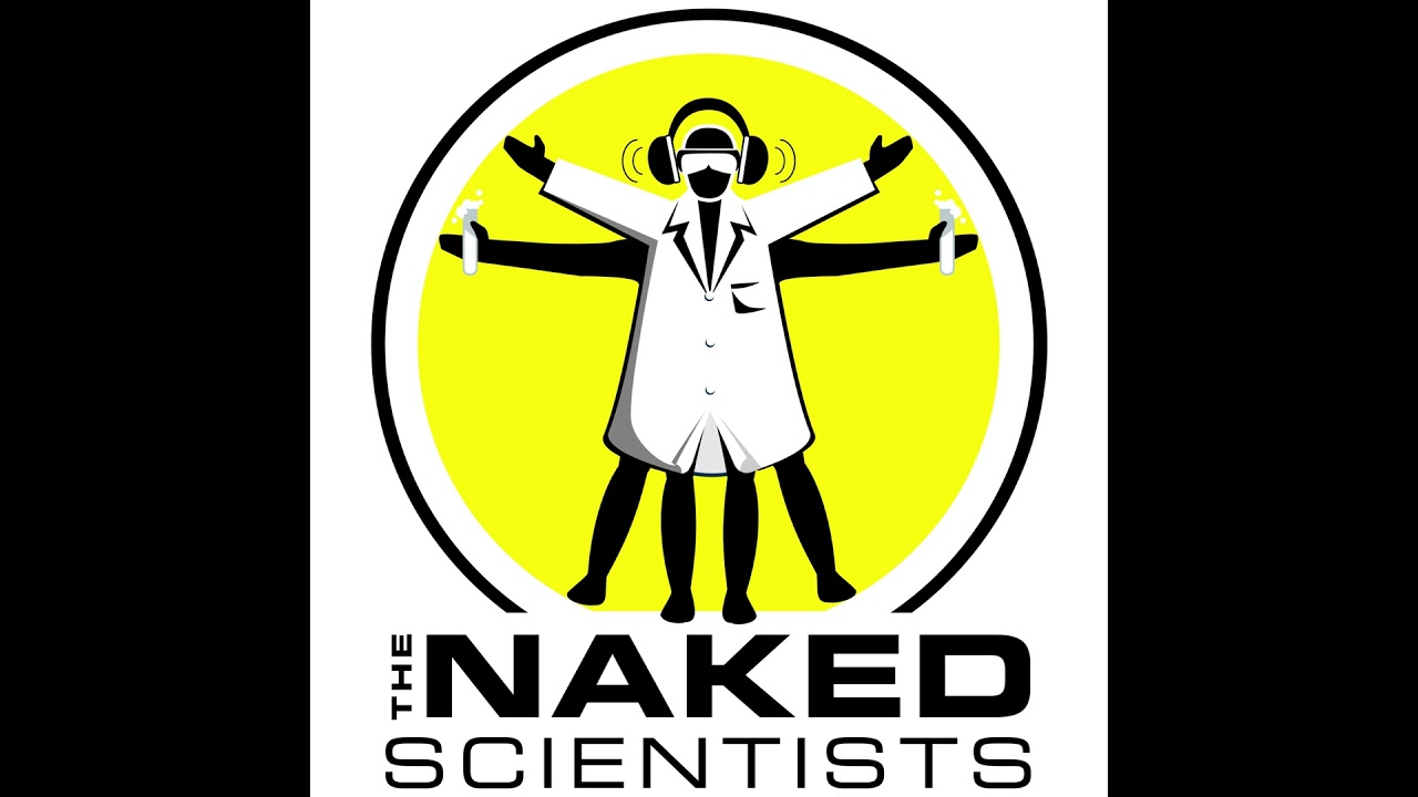 Ask the Naked Scientists