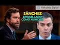 Espinosa de los Monteros (VOX) machaca como nunca a Pedro Sánchez por abandonar a los españoles