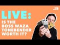 LIVE: Is The BOSS Waza Tonebender Worth It?