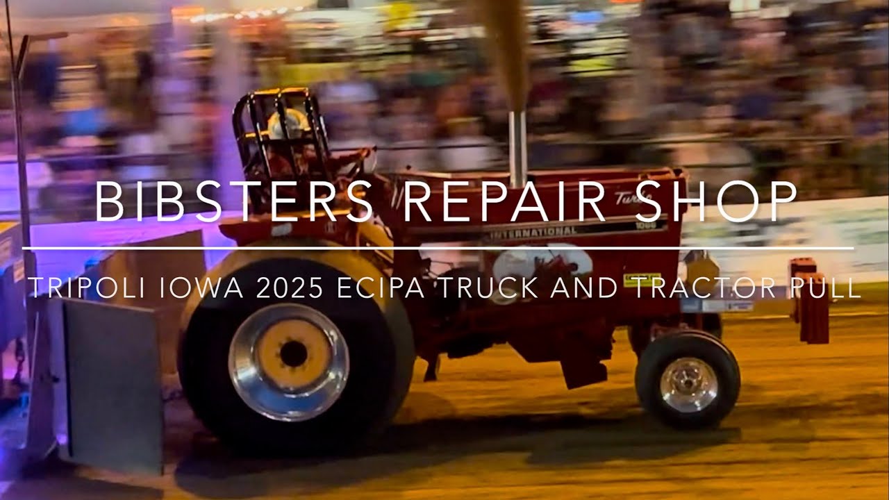 Tripoli Iowa 2025 ECIPA Trucks and Tractor pull featuring 466 LPS, Super Farm, 4.1 Limited Pro