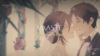 Vaaste Slowed Reverb Dhvani Bhhali, Nikhil Dsouza Hindi Lofi Song Every Minute Lofi