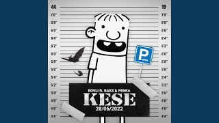 Download Lagu Kese (feat. Baks & Penka) Download Lagu Kese (feat. Baks & Penka)