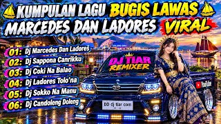 DJ BUGIS LAWAS FULL ALBUM 🔥 MARCEDES • LADORES VIRAL TIKTOK 2026 | DJ BUGIS TERBAIK • FULL BASS