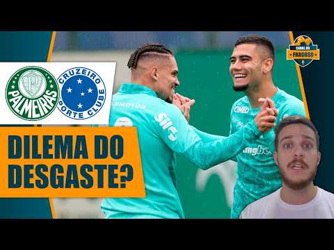 COM MENOS DESGASTE? PALMEIRAS X CRUZEIRO NO BRASILEIRÃO 2026