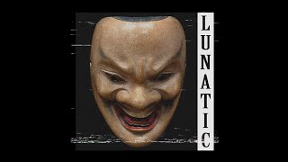 KSLV Noh - Lunatic