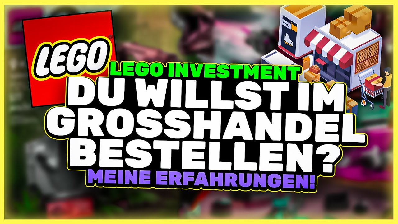LEGO im Großhandel bestellen: 👉Die Wahrheit über Preise, Mythen & Erwartungen!💸