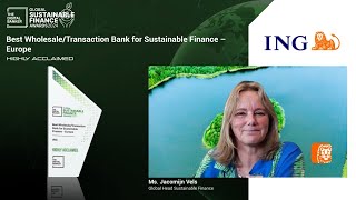 #SFA24 Best WholesaleTransaction Bank for Sustainable Finance – Europe (Highly Acclaimed): ING