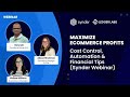 Webinar Intro: Cost Control & Automation Tips for eCommerce (Ledger Labs x Synder)