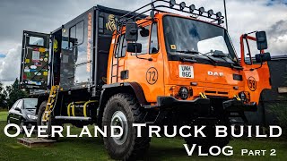 MAN 8.136 G90 Overland build continues [S1 - Eps. 2] . And I check out a Leyland Daf T244