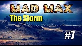 MAD MAX #7 | CRAZY LIGHTNING STORM!