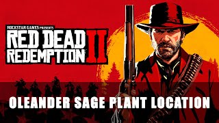Red Dead Redemption 2 Oleander Sage Plant Location