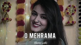 O Mehrama Lofi Song [Slow Reverb] | Avoid fake | Darshan raval Lofi Song | Sad Emotional Lofi Song