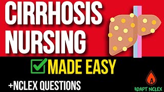 Cirrhosis NCLEX Review: GI Nursing Made Easy + Practice Questions Explained