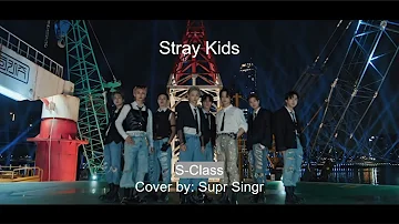 Stray Kids "특(S-Class)" - Vocal Cover - Supr Singr