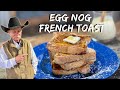 The Best Holiday Breakfast is this Egg Nog French Toast!