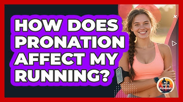 How Does Pronation Affect My Running? - All Sorts Of Running