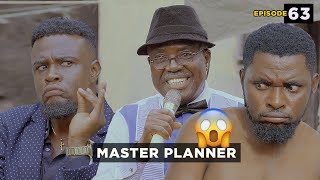 Master Planner-Episode 63 | Caretaker Series on Mark Angel TV