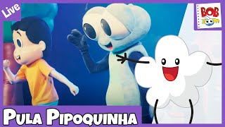 LIVE – Pula Pipoquinha | Bob Zoom | Vídeo Infantil Musical Oficial