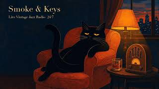 Smoke & Keys 🐈‍⬛ Live Vintage Jazz Radio 24/7 · Noir Jazz for Sleep, Study & Late Nights screenshot 3