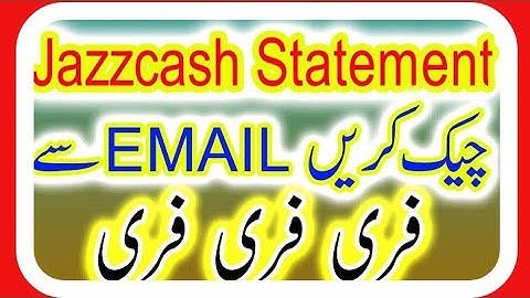 How To Jazzcash statement free main |Check kary six 6 month ki only.2020