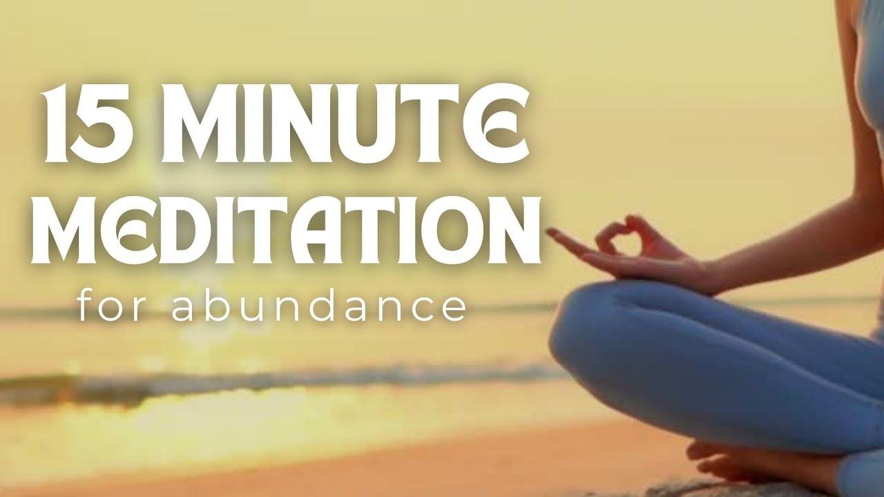 15 Minute Meditation for Abundance | Golden Meditations - YouTube