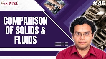 #45 Comparison of Solids & Fluids | Continuum Mechanics &Transport Phenomena