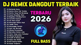 DJ REMIX DANGDUT FULL BASS ⚡ Dj Berbeda Kasta, Asik Buat Teman Hari - Harimu