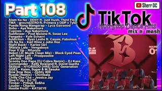 TikTok Nonstop Dance Hits Part 108 | DJ Sherr