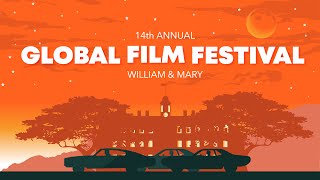The 2021 William Mary Global Film Festival - Trailer