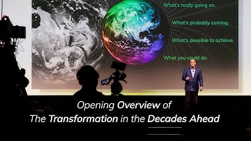 Opening Overview Clip of The Transformation in the Decades Ahead - from Keynote Talk by Peter Leyden
