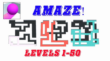 Amaze Gameplay Levels 1-50 by Crazy Labs