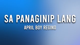 April Boy Regino - Sa Panaginip Lang (1 Hour Loop Music)