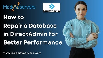 How to repair a database in DirectAdmin   Madcityservers