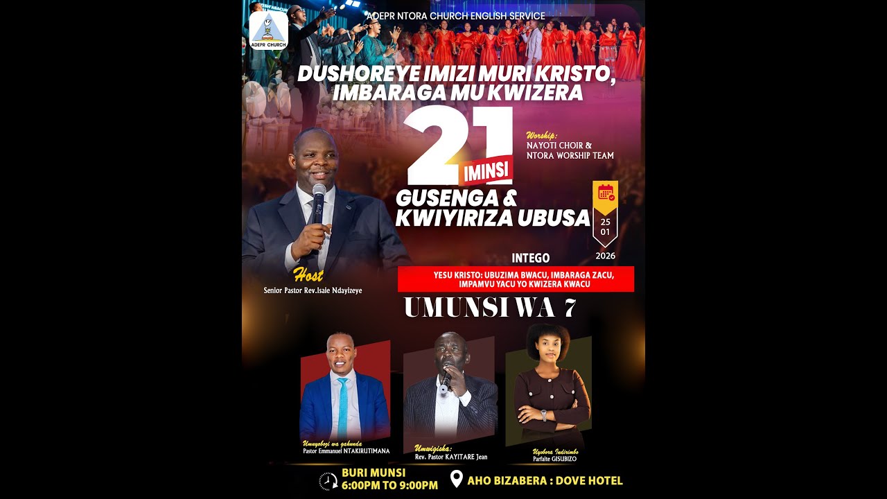 7/21 Days of Prayer| Kuguma mu Rukundo rw'Imana, Urwo Rukundo Rutumara Ubwoba/ Rev.Pst KAYITARE Jean