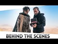 Dune part two  behind the scenes