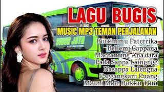 Seleksi Lagu Bugis Album Hits   -  Bottingmu Paterrika | Album LAGU BUGIS VIRAL Teman Perjalanan
