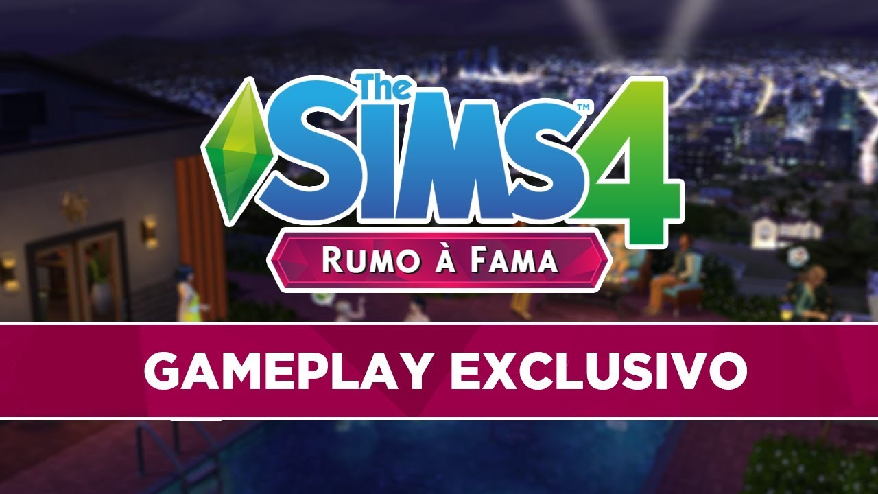 Gameplays do The Sims 4 Rumo à Fama dos Game Changers brasileiros