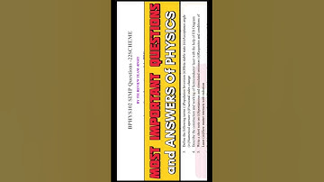 MOST IMPORTANT QUESTIONS and ANSWERS OF PHYSICS 1ST SEM & 1ST YEAR VTU 2023 EXAM #physics #vtu