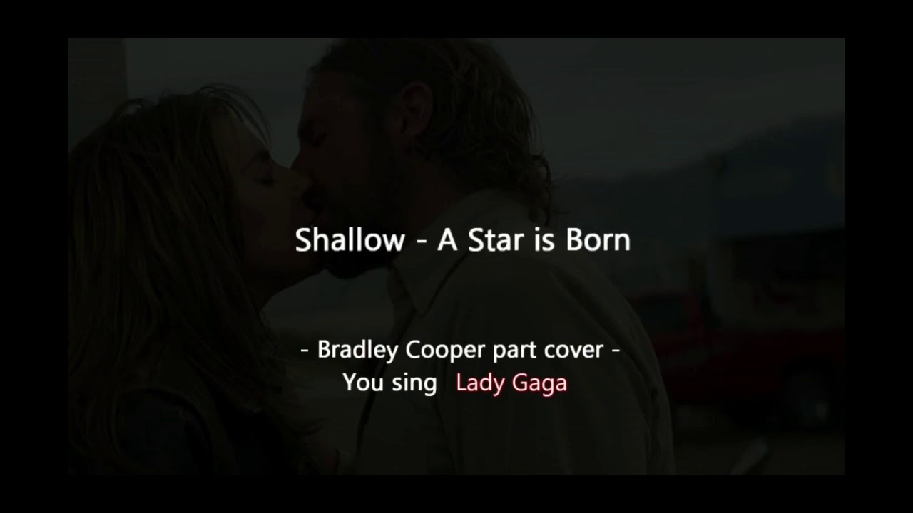 Shallow Lady Gaga Karaoke (with Male voice) YouTube