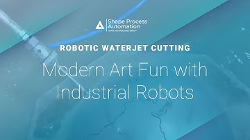 Industrial Robots: Modern Art Fun with Industrial Robot Technology - Shape Process Automation