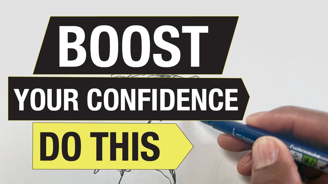 Do this to be more confident, on YouTube