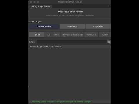 Unity Missing Script Finder — Find & Remove Missing Scripts Instantly