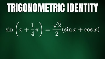 Verify The Trigonometric Identity sin(x + (1/4)pi) = (sqrt(2))/2)(sin(x) + cos(x))