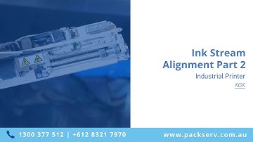 15. Ink Stream Alignment Part 2 - KGK Ink Jet Industrial Printer - KGK-CCS-3100