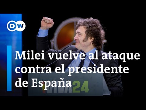 El presidente argentino Milei desata otro conflicto diplomático con España