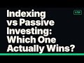 Indexing vs Passive Investing: Which One Actually Wins?