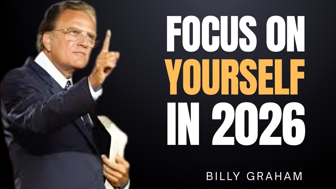 Focus On Yourself And Stay Silent In 2026 | Billy Graham Motivational Speech