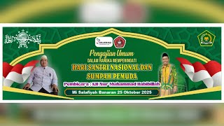 🔴 Pengajian Umum Dalan Rangka Hari Santri Dan Sumpah Pemuda