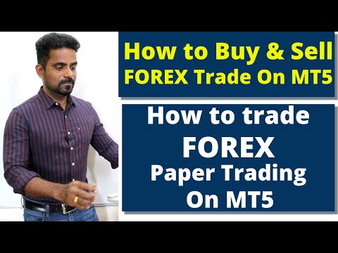 HOW TO BUY AND SELL FOREX ON MT5 IN TAMIL| FOREX PAPER TRADE| FOREX DEMO TRADE