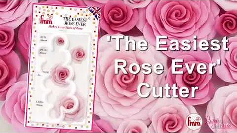 The Easiest Rose Ever Cutter by FMM